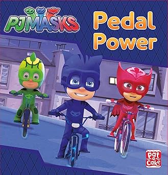 Pedal Power - A PJ Masks story book - قوة الدواسة - كتاب قصصي لأبطال بلباس النوم