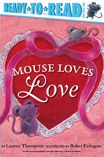 Ready to Read  Pre-Level One - Mouse Loves Love - مستعد للقراءة - المستوى التمهيدي الأول - فأر يحب الحب