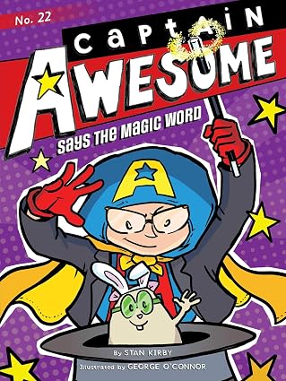 Captain Awesome Says the Magic Word Book#22