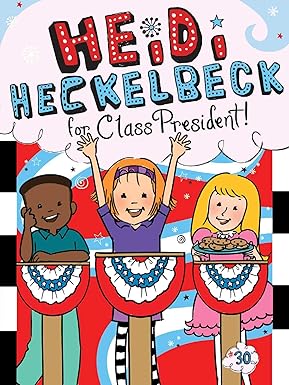 Heidi HeckelBeck - For Class President