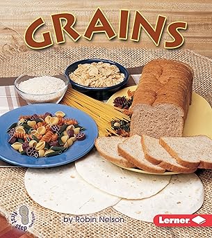 Grains (First Step Nonfiction ― Food Groups) - 75 صلصة معكرونة كلاسيكية - كتاب الطبخ