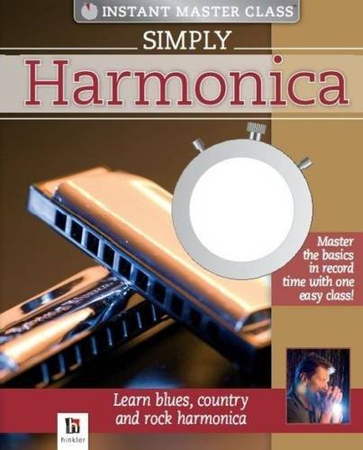 Simply Harmonica (Instant Master Class)