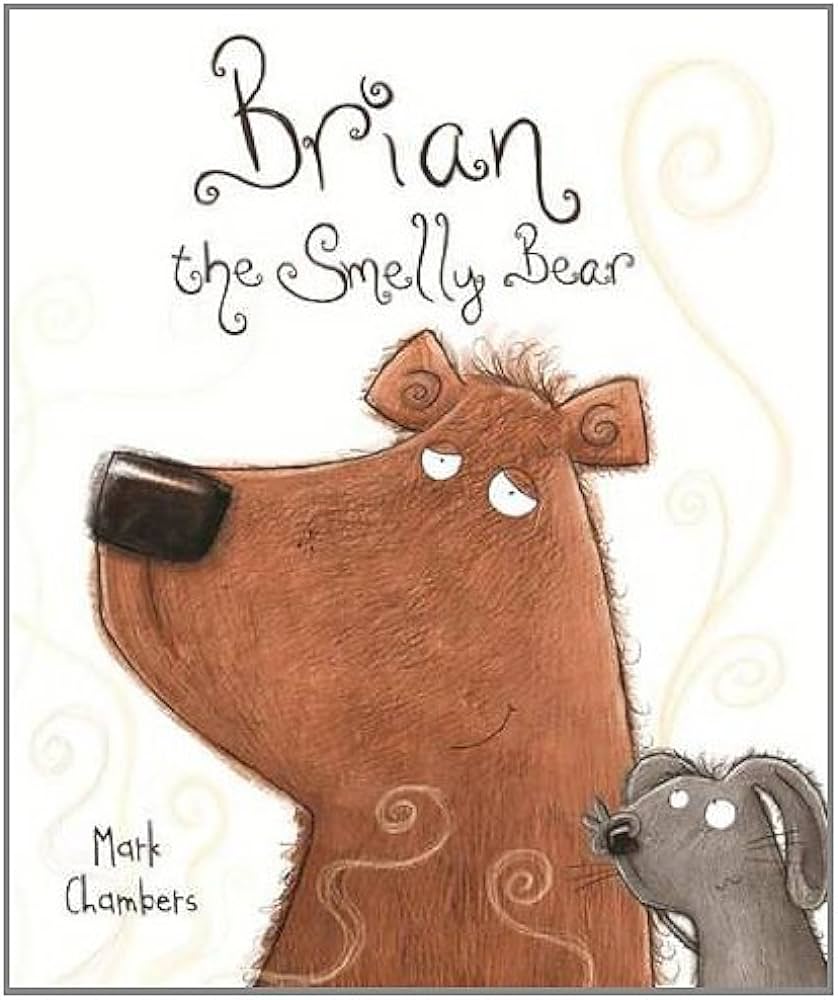 Brian the Smelly Bear