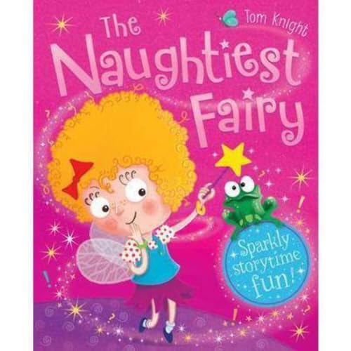The Naughtiest Fairy