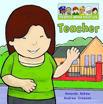 People Who Help Us - Teacher