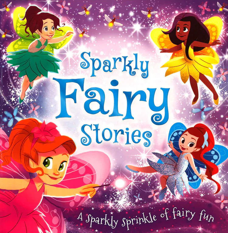 Sparkly Fairy Stories A Sparkly Sprinkle of fairy fun - قصص خرافية سباركلي رش سباركلي من المرح الخيالي