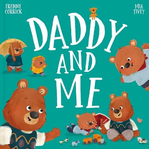 Daddy And Me - أبي وأنا