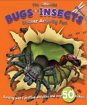 Ultimate Bugs and Insects (Sticker and Activity Book) - الحشرات المثيرة والحشرات (كتاب الملصقات والأنشطة)