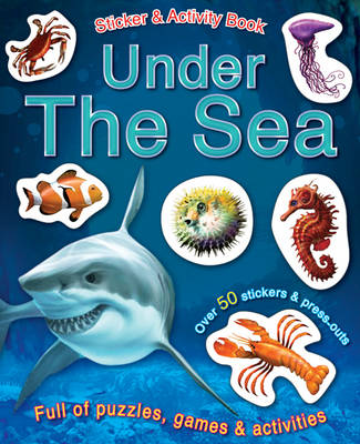 Animal Activity: Under the Sea - Sticker and Activity Book - نشاط الحيوانات: تحت البحر - كتاب ملصقات وأنشطة