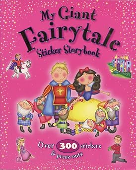My Giant Fairytale Sticker Storybook - كتاب قصصي الخيالي العملاق بالملصقات