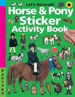 Horse & Pony Sticker Activity Book - كتاب أنشطة ملصقات الخيل والمهر