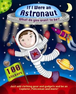 If I were an astronaut - 100 Stickers - لو كنت رائد فضاء - 100 ملصق