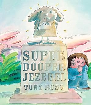 Super Dooper Jezebel - جيزبل رائعة جدًا