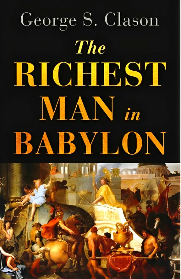 The Richest Man In Babylon - أغنى رجل في بابل