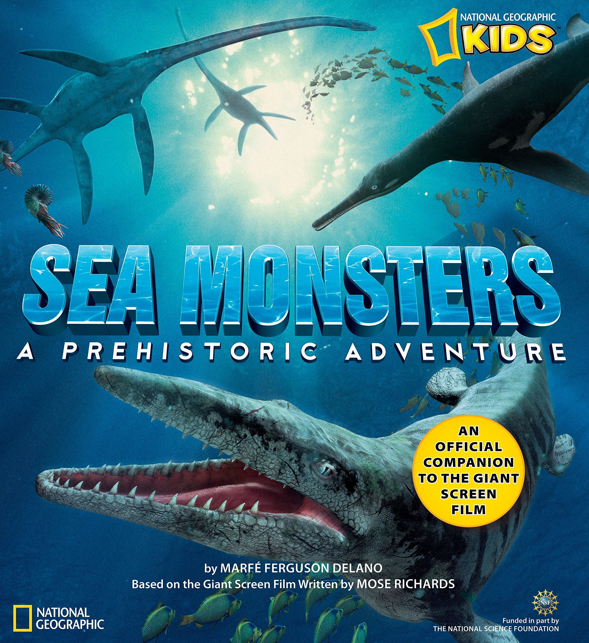National Geographic Kids - Sea Monsters - A Prehistoric Adventure