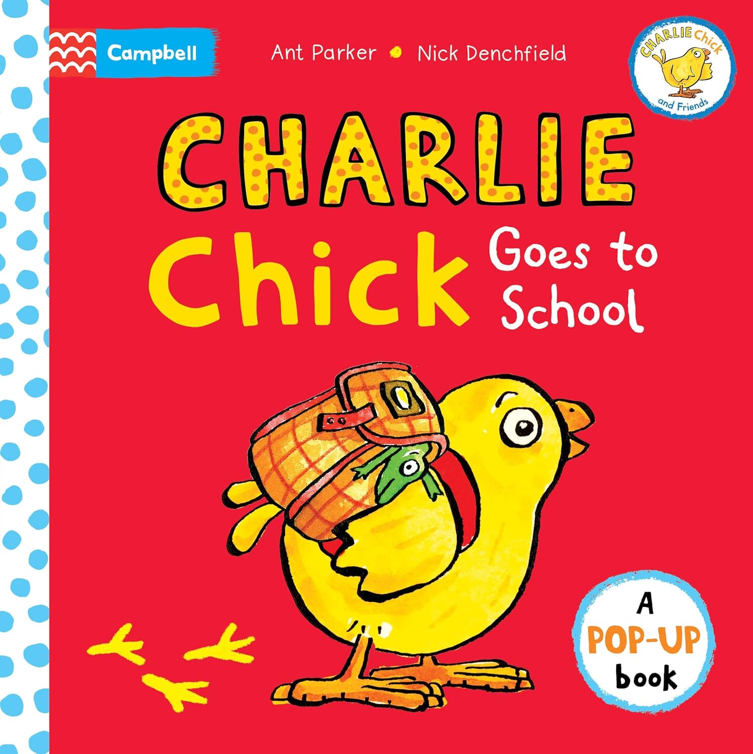 Charlie Chick Goes to School (Pop-Up Book)