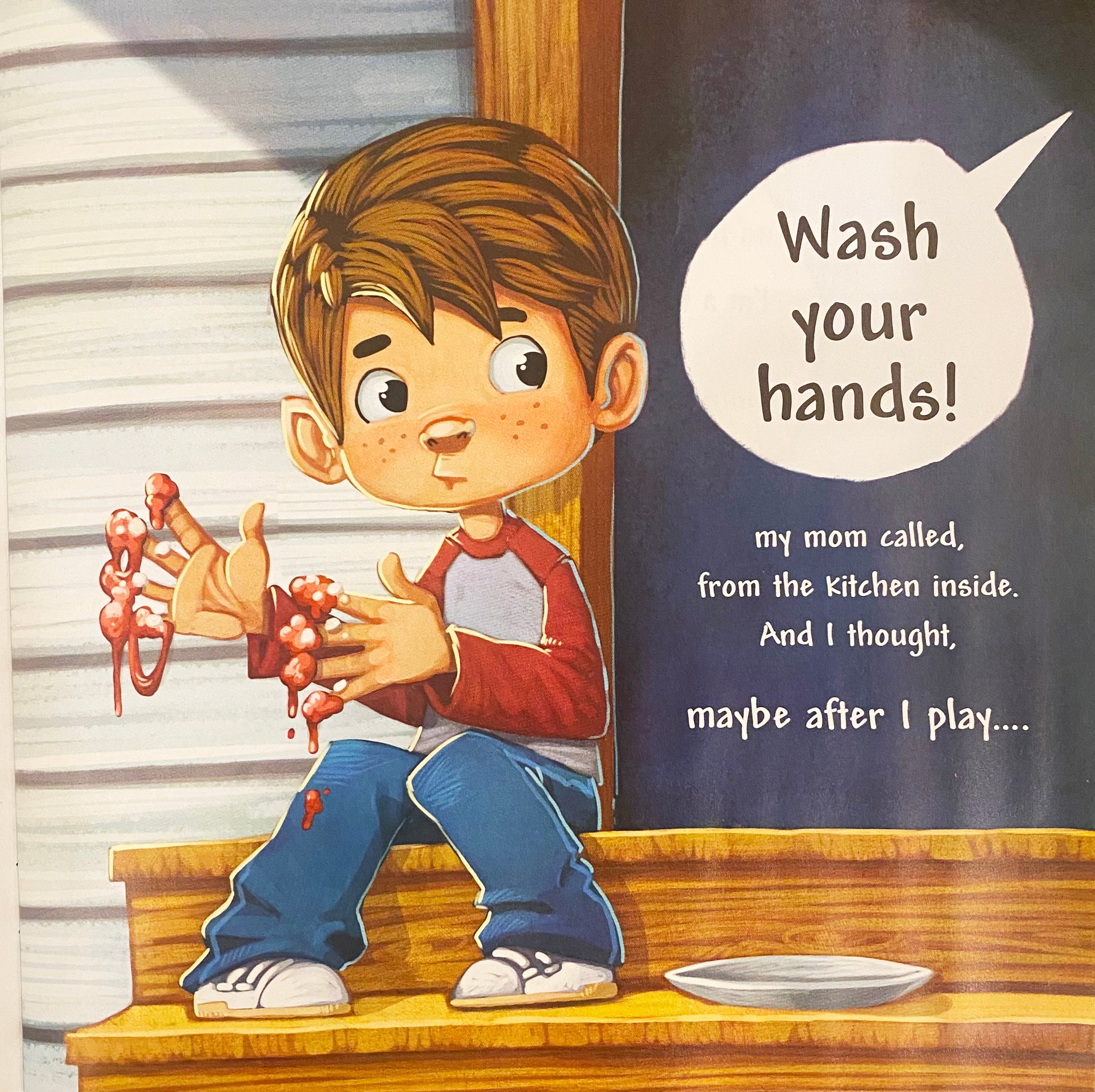 The Day I Forgot to Wash My Hands