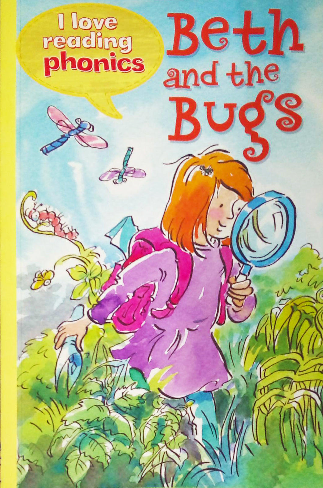 I Love Reading Phonics - Beth And The Bugs - Level 2 - Book D - أنا أحب قراءة الصوتيات - بيث والبق - المستوى 2 - الكتاب د