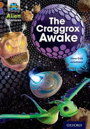 Project X Alien Adventures - The Craggrox Awake Oxford Level 11 - مغامرات الفضائيين من "بروجيكت إكس" - صحوة "الكراجروكس" المستوى 11 من "أوكسفورد"