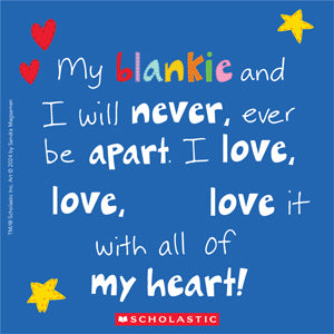I Love My Blankie! Board Book