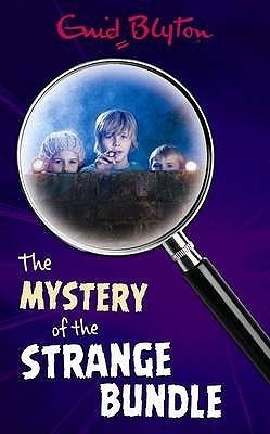 Enid Blyton - The Mystery of The Strange Bundle