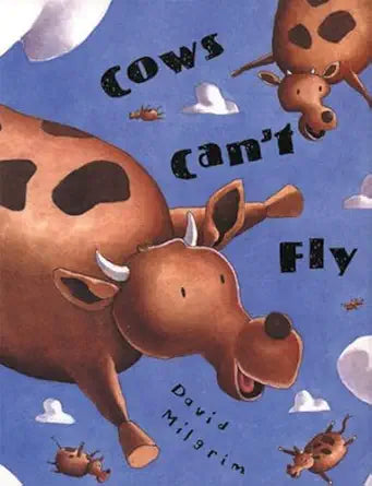 Cows can’t Fly - لا تستطيع الأبقار الطيران
