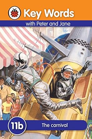 Ladybird - Key Words with Peter and Jane - The Carnival [11b] - دعسوقة - كلمات أساسية مع بيتر وجين - الكرنفال [11ب]