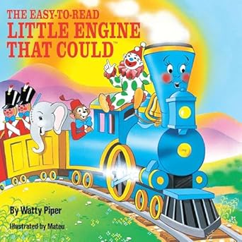 The Easy-to-Read Little Engine that Could (The Little Engine That Could)
