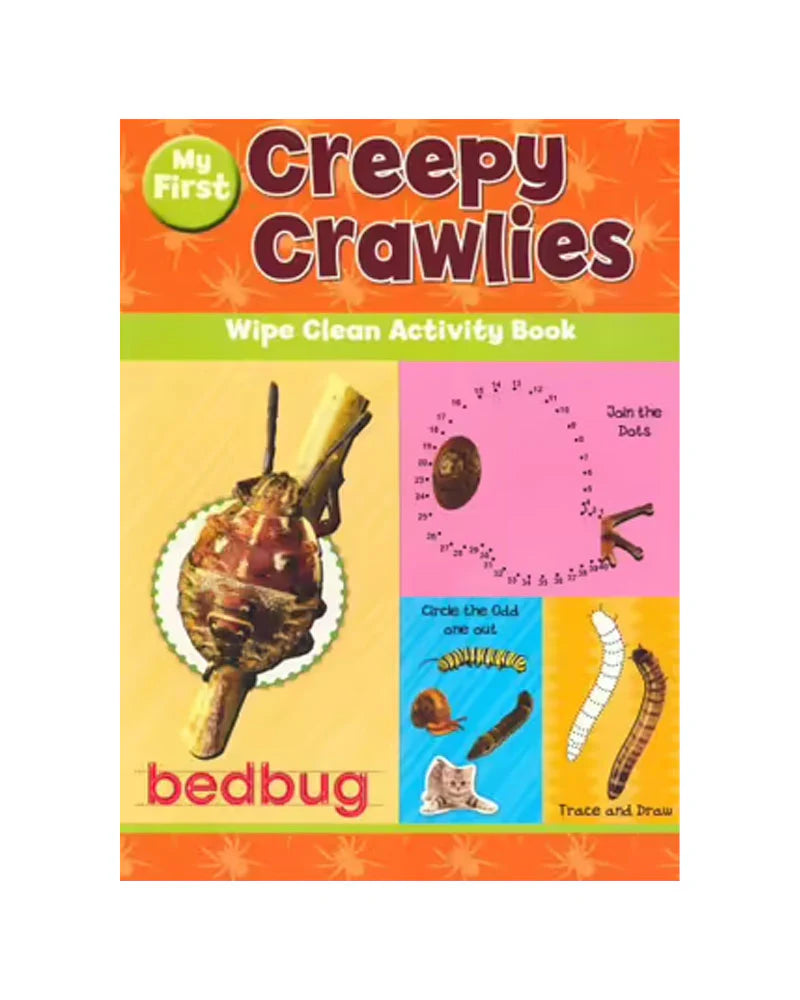 My First Creepy Crawlies - Wipe Clean Activity Book - زواحفي المخيفة الأولى - كتاب أنشطة قابل للمسح
