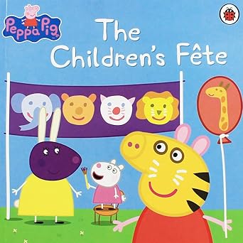 The Peppa Pig Ultimate Collection - The Children's Fete