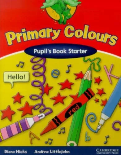 Primary Colours Pupil's Book Starter