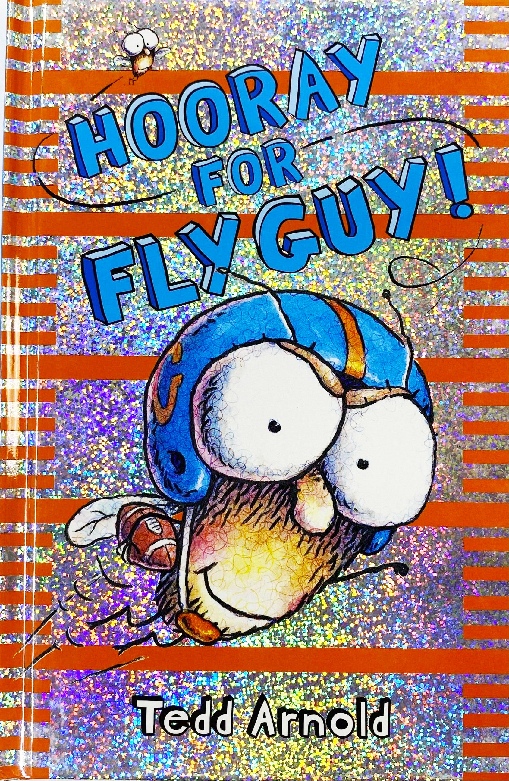 Fly Guy #06 - Hooray For Fly Guy! HB - Fly Guy #06 - مرحباً بـ Fly Guy! غ.ب