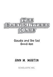 The Baby Sitters Club Chp #26 - Claudia And The Sad Good-bye