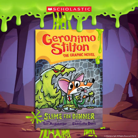 Geronimo Stilton Graphic Novel #02 - Slime for Dinner - رواية جيرونيمو ستيلتون المصورة رقم 02 - الوحل للعشاء