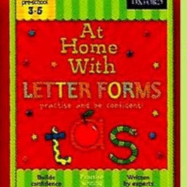 At Home With Letter Forms (Pre-School 3-5) - في المنزل مع أشكال الحروف (مرحلة ما قبل المدرسة 3-5 سنوات)
