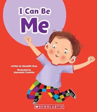 Learn About - Your Best Self - I Can Be Me