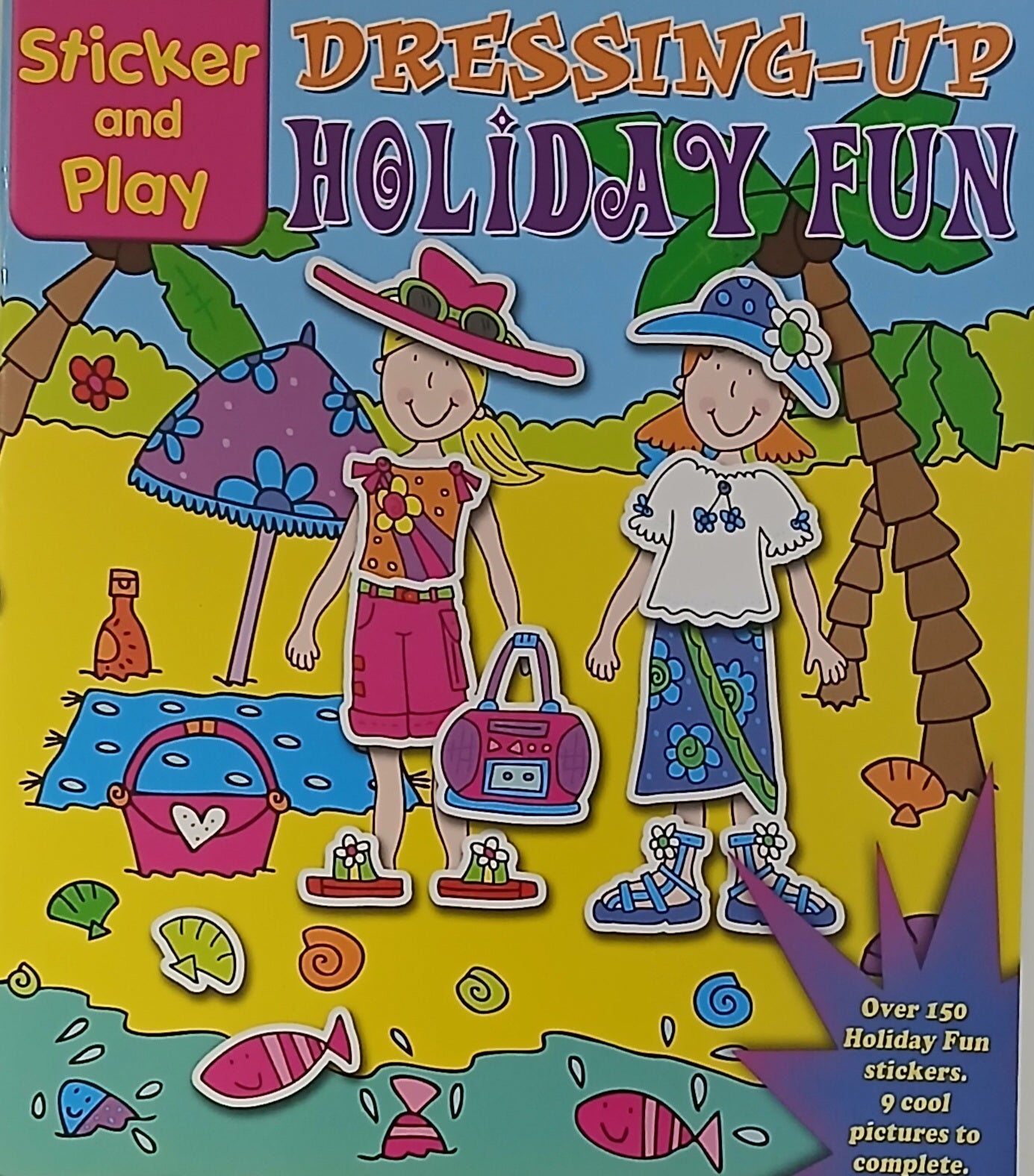 Dressing - Up Holiday Fun: Sticker and play