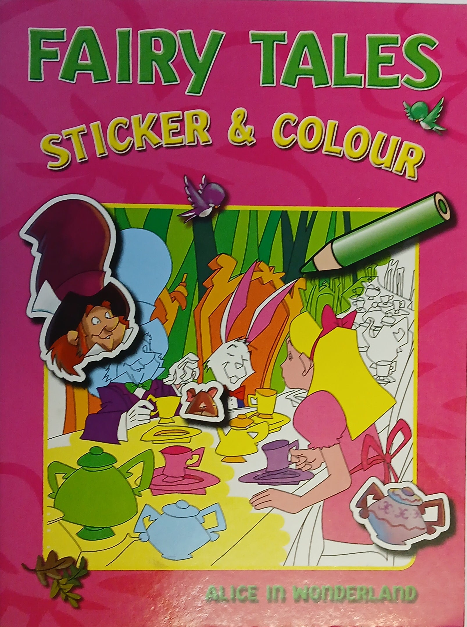 FAIRY TALES: Sticker & Colour - Alice In Wonderland - قراءة صورة - ملصق ولون - حكايات خرافية