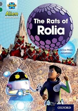 Project X Alien Adventures - The Rats of Rolia Oxford Level 12 - مشروع X مغامرات الفضائيين - فئران روليا أكسفورد المستوى 12