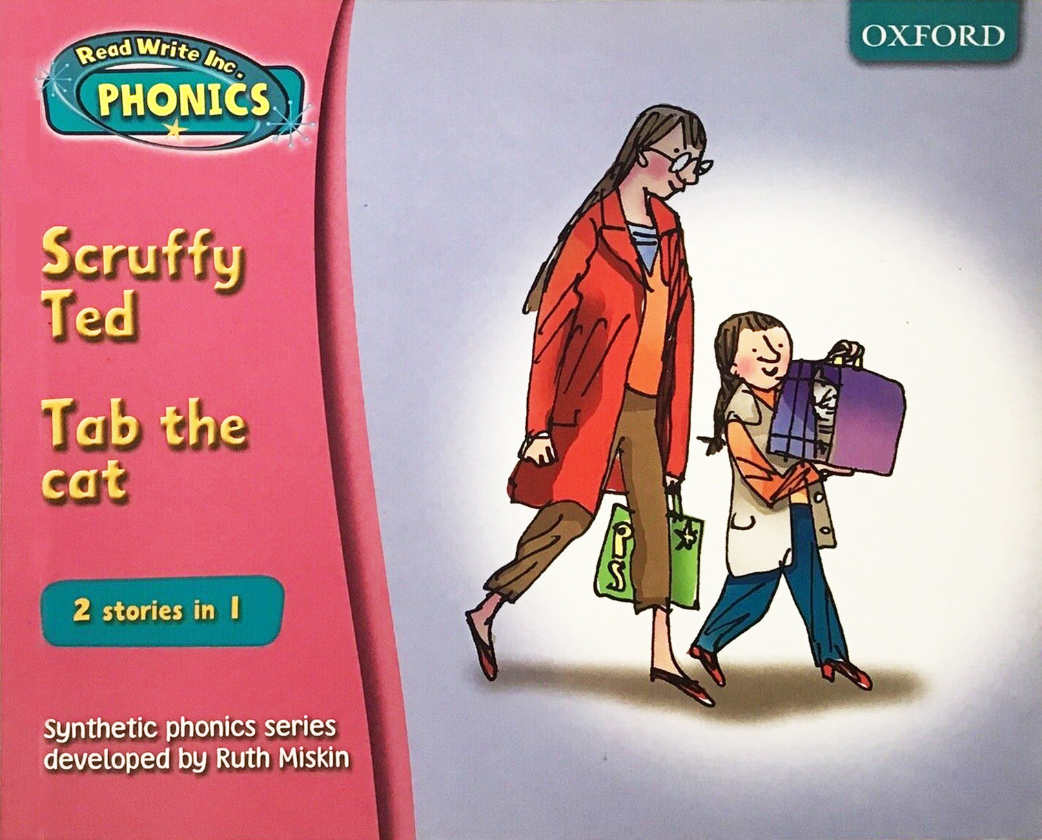 Oxford Read Write Phonics (Scruffy ted Tab the Cat)