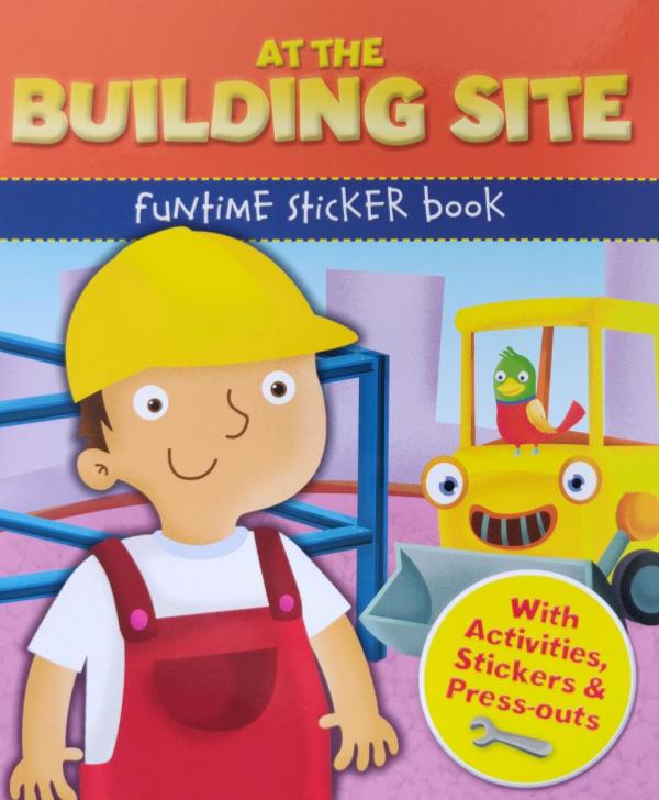 At The Building Site Funtime Sticker Book