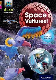 Project X Alien Adventures - Space Voltures! Oxford Level 10