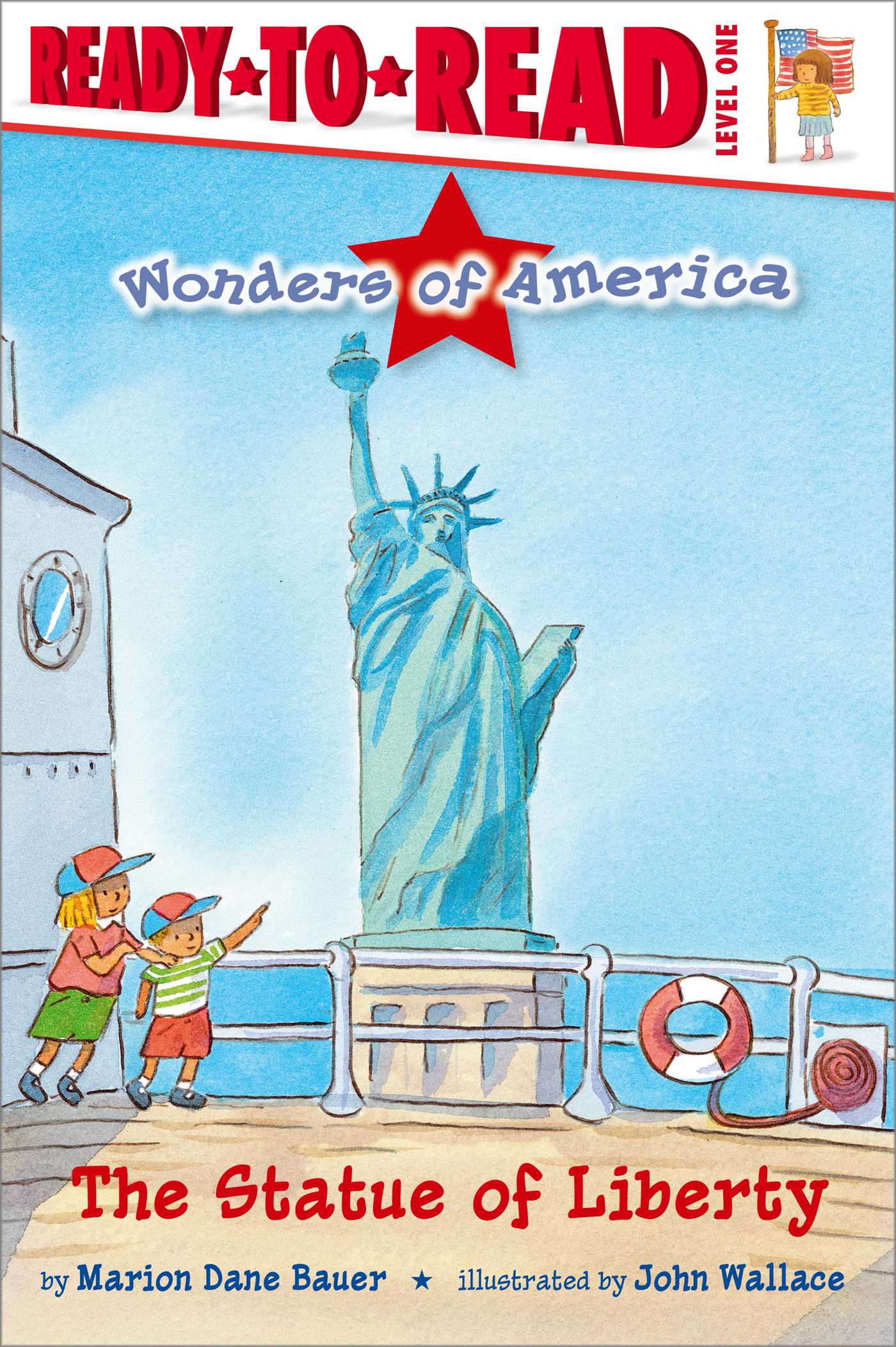 Ready To Read Level 1 - Wonders of America The Statue of Liberty - جاهز للقراءة، المستوى 1 - عجائب أمريكا، تمثال الحرية