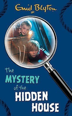 Enid Blyton - The Mystery of The  Hidden House - إينيد بلايتون - لغز المنزل الخفي