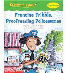 Grammar Tales - Francine Fribble, Proofreading Policeman - Spectrawide Bookstore