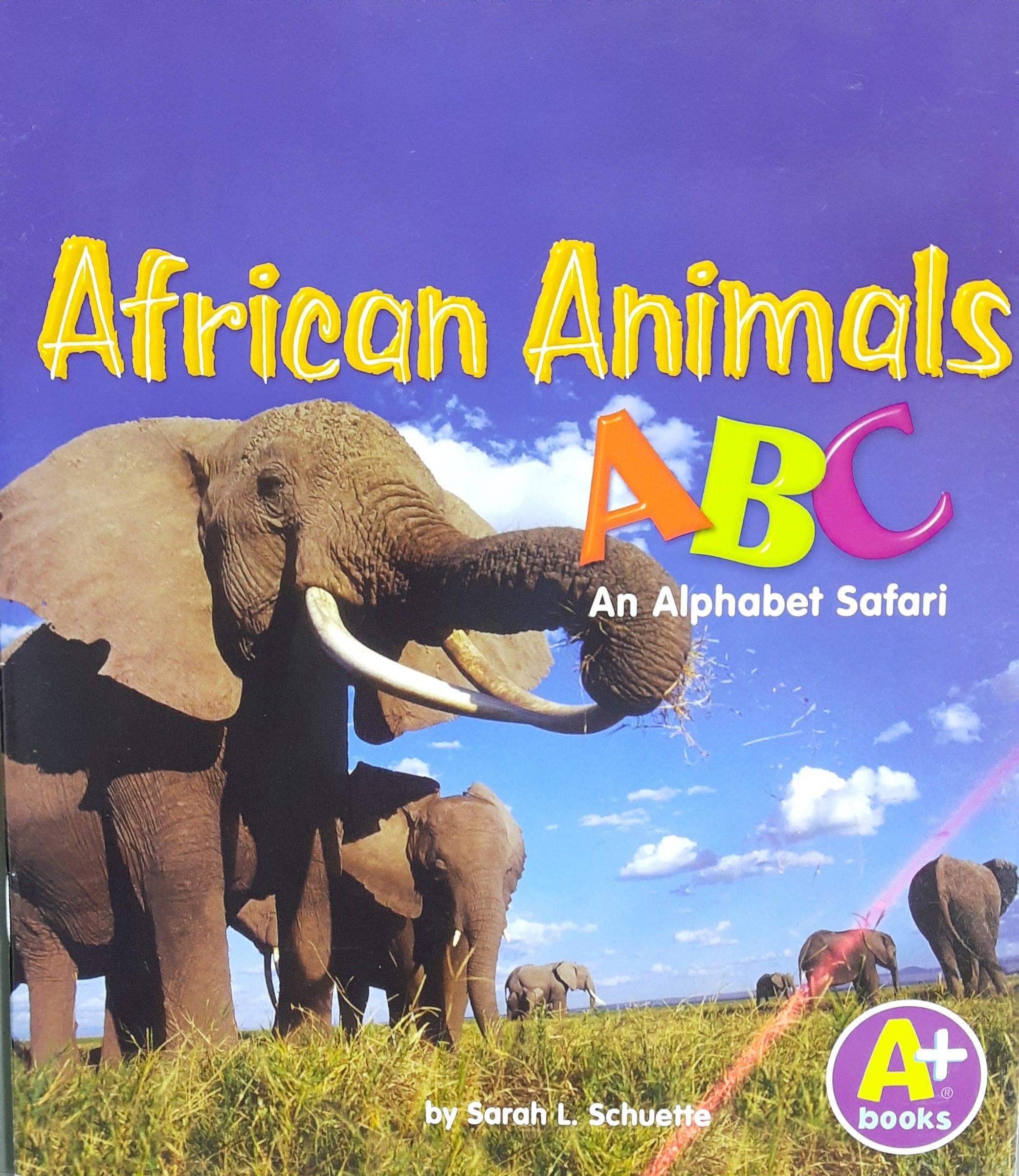 African Animals ABC An Alphabet Safari - A+ Books