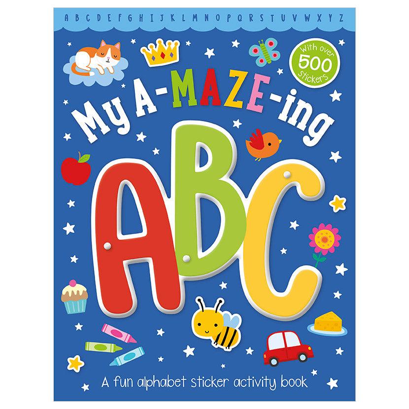 My A-Maze-ing ABC Activity Book - A Fun Alphabet Sticker Activity Book - Spectrawide Bookstore