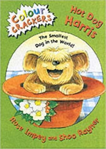 Colour Crackers - Hot Dog Harris - The Smallest Dog In The World! - Spectrawide Bookstore