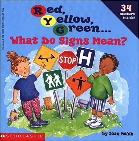 Red, Yellow, Green..... What Do Signs Mean? - Spectrawide Bookstore