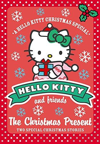 Hello Kitty and Friends Chapter - The Christmas Present (two special Christmas stories) - Spectrawide Bookstore